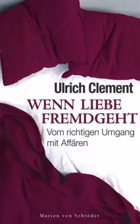 Couverture du produit · Wenn Liebe fremdgeht: Vom richtigen Umgang mit Affären