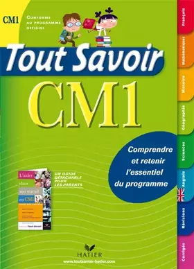 Couverture du produit · Tout Savoir au CM1, édition 2007