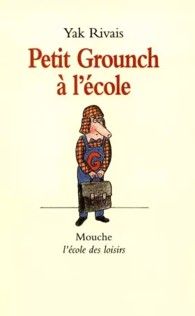 Couverture du produit · Petit Grounch à l'école