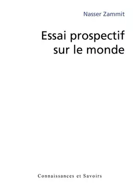 Couverture du produit · Essai prospectif sur le monde
