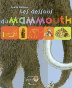 Couverture du produit · Les Dessous du mammouth
