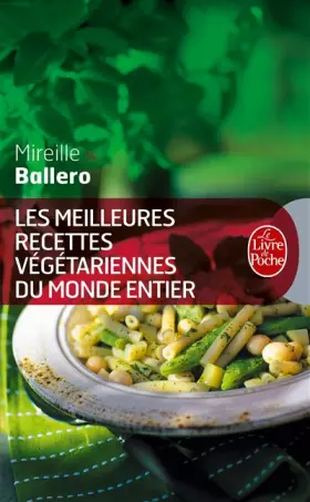 Couverture du produit · Les Meilleures Recettes végétariennes du monde entier