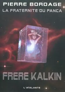 Couverture du produit · La Fraternite du Panca, tome 3 : Frère Kalkin