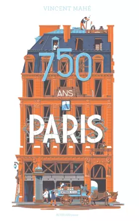 Couverture du produit · 750 ans à Paris