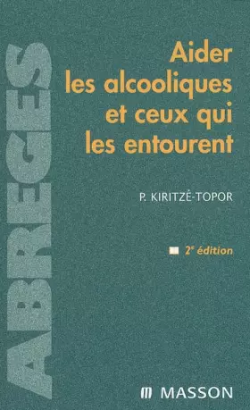 Couverture du produit · Aider les alcooliques et ceux qui les entourent: POD