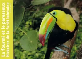 Couverture du produit · LA FOURMI ET LE PARESSEUX, HISTOIRES DE LA FORET LOINTAINE