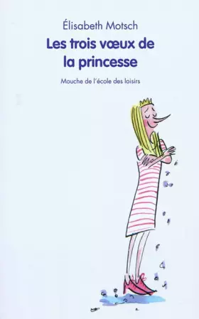 Couverture du produit · Les trois voeux de la princesse