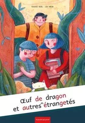 Couverture du produit · OEUF DE DRAGON ET AUTRES ÉTRANGETÉS