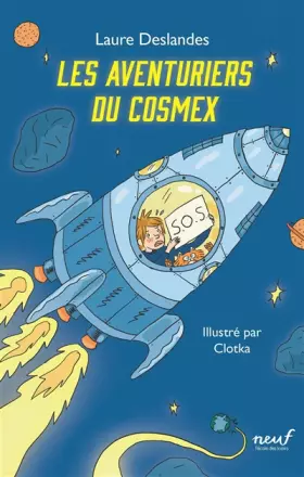 Couverture du produit · Les aventuriers du Cosmex