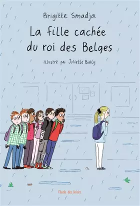 Couverture du produit · La fille cachée du roi des Belges