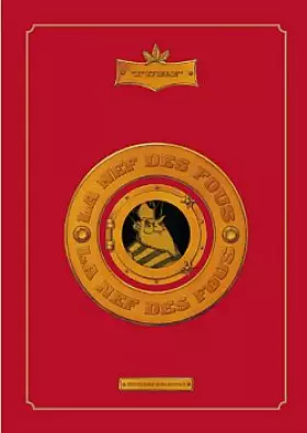 Couverture du produit · La Nef des fous - Intégrale T01à T07 et Le Petit Roy