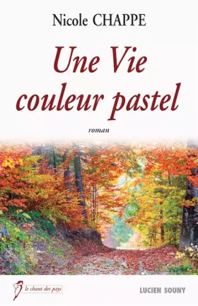 Couverture du produit · UNE VIE COULEUR PASTEL