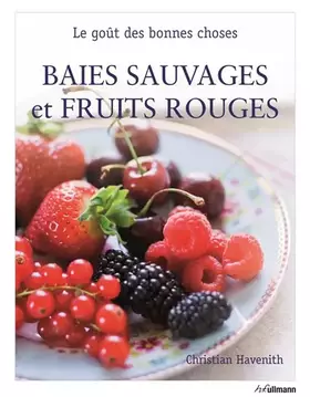 Couverture du produit · Baies sauvages et fruits rouge