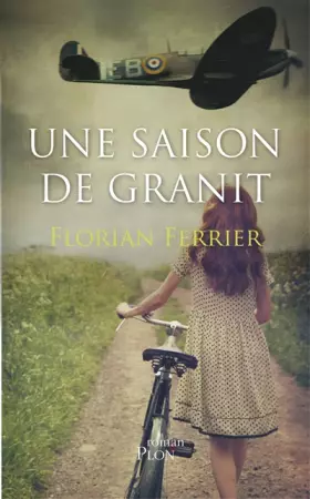 Couverture du produit · Une saison de granit