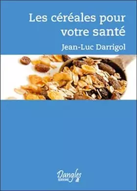 Couverture du produit · Céréales et santé