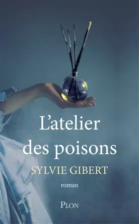 Couverture du produit · L'atelier des poisons