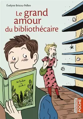 Couverture du produit · Le grand amour du bibliothécaire