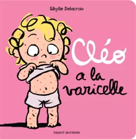 Couverture du produit · Cléo a la varicelle
