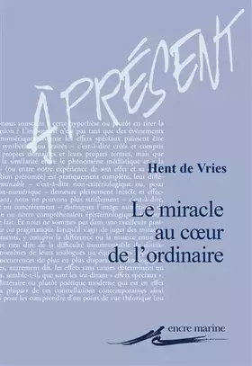 Couverture du produit · Le miracle au coeur de l'ordinaire