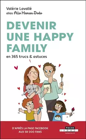 Couverture du produit · Devenir une happy family: En 365 trucs et astuces