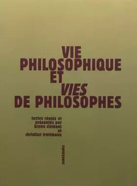 Couverture du produit · Vie philosophique et Vies de philosophes