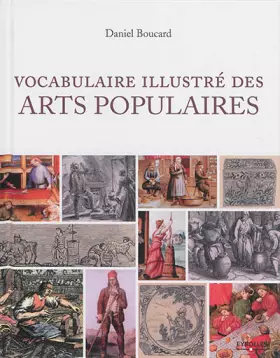 Couverture du produit · Vocabulaire illustré des arts populaires