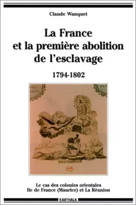 Couverture du produit · La France et la première abolition de l'esclavage, 1794-1802