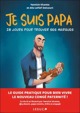 Couverture du produit · Je suis papa: 28 jours pour trouver ses marques
