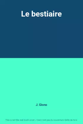 Couverture du produit · Le bestiaire