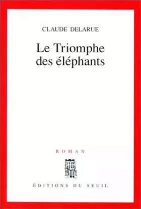 Couverture du produit · Le triomphe des éléphants