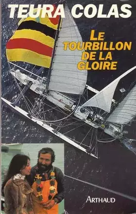 Couverture du produit · Le tourbillon de la gloire