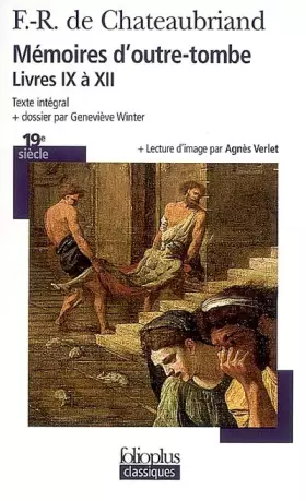 Couverture du produit · Mémoires d'outre-tombe: Livres IX à XII