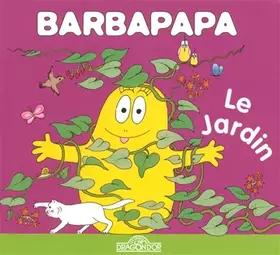 Couverture du produit · Barbapapa - Le Jardin