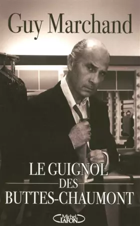 Couverture du produit · Le guignol des Buttes-Chaumont