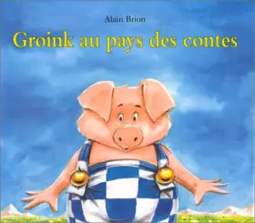 Couverture du produit · Groink Au Pays des Contes