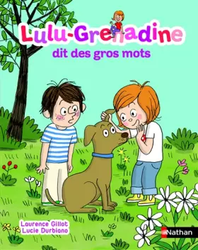 Couverture du produit · Lulu-Grenadine dit des gros mots
