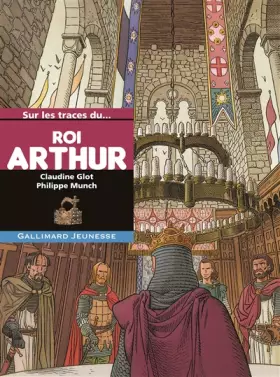 Couverture du produit · Sur les traces du roi Arthur