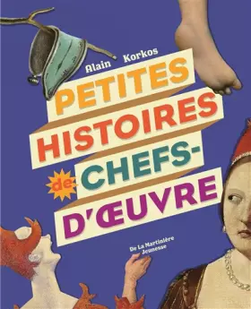 Couverture du produit · Petites histoires de chefs-d'œuvre