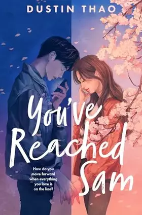 Couverture du produit · You've Reached Sam: A Heartbreaking YA Romance with a Touch of Magic