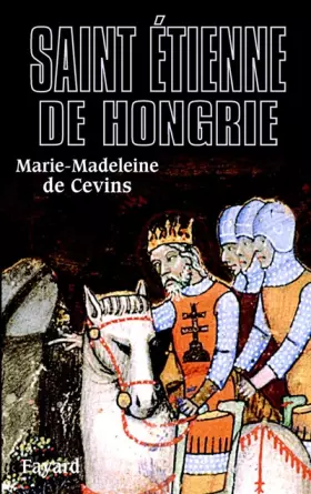 Couverture du produit · Saint Etienne de Hongrie