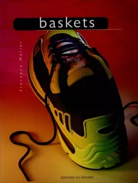 Couverture du produit · BASKETS. Une histoire des chaussures de sport, de ville