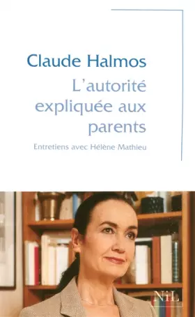 Couverture du produit · L'autorité expliquée aux parents