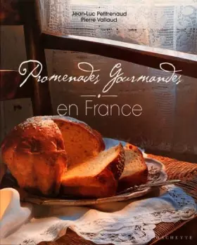 Couverture du produit · Promenades gourmandes en France
