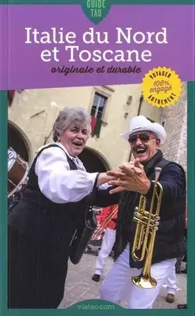 Couverture du produit · Guide Tao Italie du Nord et Toscane: Originale et durable