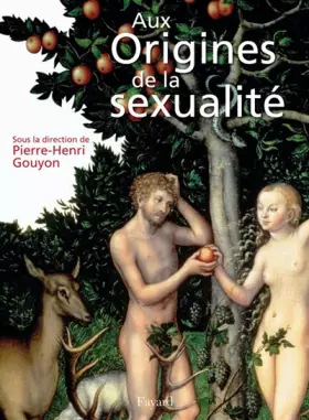 Couverture du produit · Aux origines de la sexualité