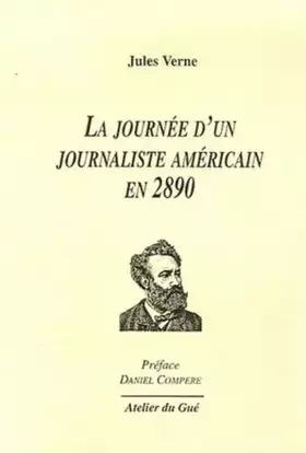 Couverture du produit · La journée d'un journaliste américain en 2890