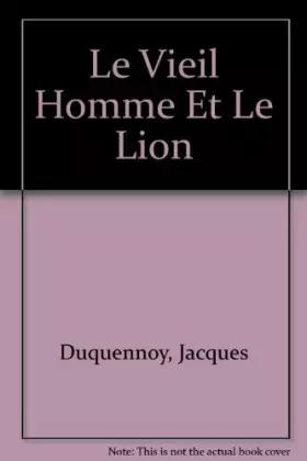 Couverture du produit · Le vieil homme et le lion