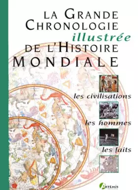 Couverture du produit · La grande chronologie illustrée de l'histoire mondiale