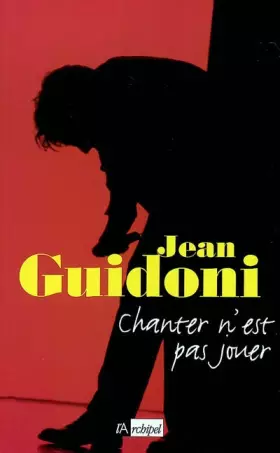 Couverture du produit · Chanter n'est pas jouer