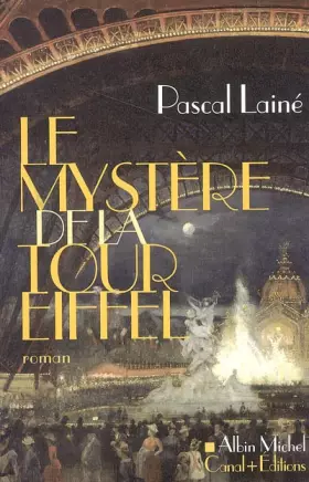 Couverture du produit · Le mystère de la tour Eiffel